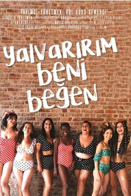 Yalvarırım Beni Beğen
