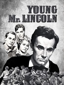 Young Mr. Lincoln – Lincoln: Vatan Kuran Adam
